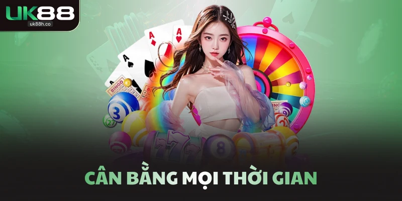 Cân bằng mọi thời gian
