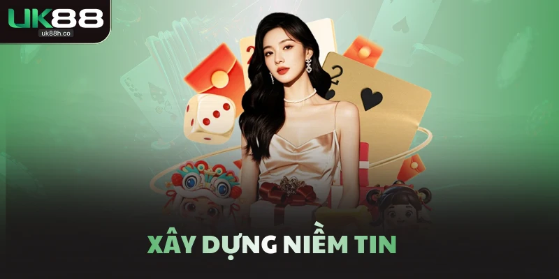 Xây dựng niềm tin
